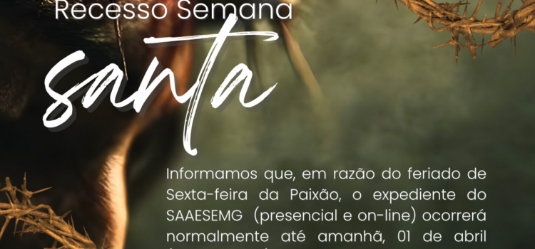 Recesso Semana Santa