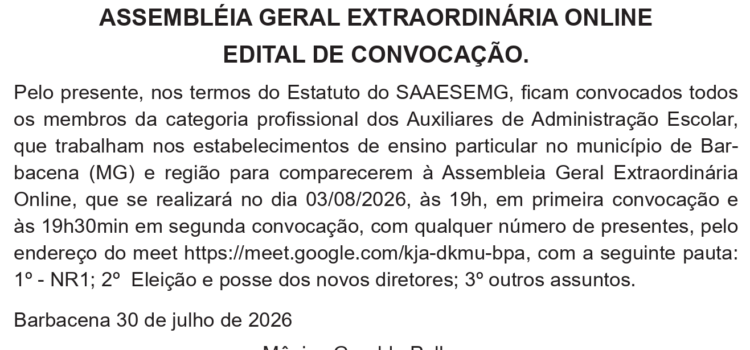 ASSEMBLEIA GERAL EXTRAORDINÁRIA ON LINE ASSEMBLEIA GERAL EXTRAORDINÁRIA ON LINE